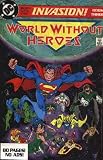  : Invasion! Book 3 World Without Heroes (Invasion, World Without Heroes)