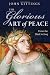 The Glorious Art of Peace: From the Iliad to Iraq
