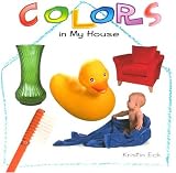 Colors in My House (Look-And-Learn Books)