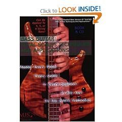 Bass Guitar: Total Scales Techniques And Applications (Book & CD)