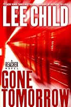 Gone Tomorrow (Jack Reacher, No. 13)