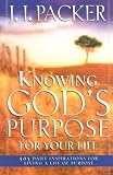 Knowing Gods Purpose For Your Life