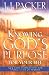 Knowing God's Purpose For Your Life