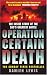 Operation Certain Death
