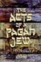 The Acts of a Pagan Jew
