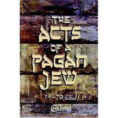 The Acts of a Pagan Jew