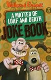 A matter of loaf and death joke book