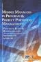 Middle Managers in Program and Project Portfolio Management: Practices, Roles and Responsibilities