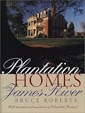 Plantation Homes of the James River