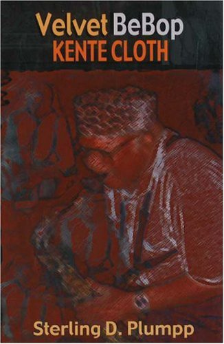Velvet BeBop Kente Cloth (English and English Edition)