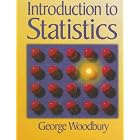 An Introduction to Statistics by George Woodbury