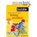 Richtig schreiben 4. Klasse: Deutsch Grundschule