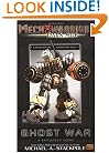 Mechwarrior: Dark Age #1:: Ghost War (A Battletech Novel)