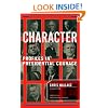 Character: Profiles In Presidential Courage