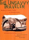 The Unsavvy Traveler: Women's Comic Tales of Catastrophe