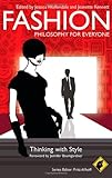 Fashion - Philosophy for Everyone: Thinking with Style