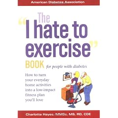 The I Hate to Exercise Book for People with Diabetes