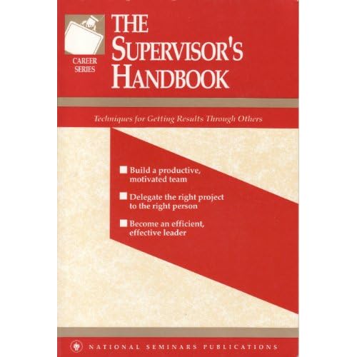 The supervisor's handbook (A National Seminars Publications desktop