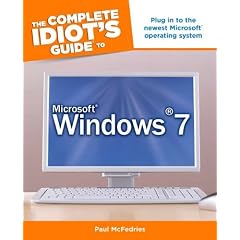 The Complete Idiot's Guide to Microsoft Windows 7