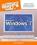 The CIG to Microsoft Windows 7 (Complete Idiot's Guides (Computers))