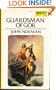 Guardsman of Gor (Jason Marshall Trilogy, Bk. 3) (Chronicles of Counter-Earth, Vol. 16)