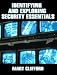 Identifying and Exploring Security Essentials