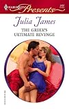 The Greeks Ultimate Revenge (Harlequin Presents)