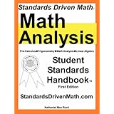 standards driven math pre calculus trigonometry math analysis linear algebra
