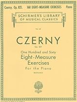 160 Eight-Measure Exercises, Op. 821: Piano Technique