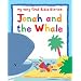 Jonah and the Whale (My Very First Bible Stories) (My Very First Bible Stories)