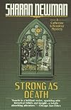 Strong As Death (Catherine LeVendeur)