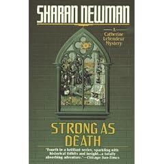 Strong as Death (Catherine Levendeur Mysteries)