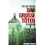 Das gro�e T�ten