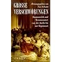 Gro�e Verschw�rungen