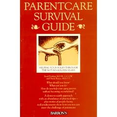Parentcare Survival Guide: Helping Your Folks Through the Not-So-Golden Years