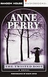 The Twisted Root (William Monk Novels (Paperback))