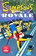 Simpsons Comics Royale: A Super-Sized Simpson Soiree