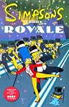 Simpsons Comics Royale: A Super-Sized Simpson Soiree