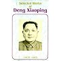 Selected Works of Deng Xiaoping: (1975-1982)