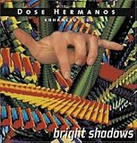 Bright Shadows