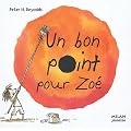 Un bon point pour Zo�