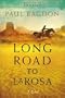 Long Road to LaRosa