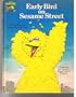 Early Bird on Sesame Street