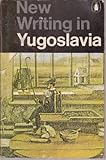 New writing in Yugoslavia
