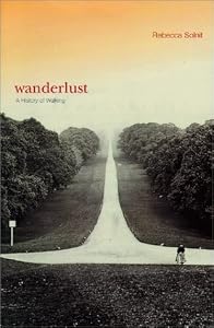 Cover of "Wanderlust: A History of Walkin... Cover of "Wanderlust: A History of Walkin...