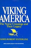Viking America; The Norse Crossings And Their Legacy