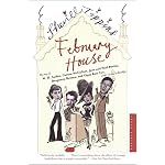 February House:  The Story of W. H. Auden, Carson McCullers, Jane and Paul Bowles, Benjamin Britten, and Gypsy Rose Lee, Under One Roof in Brooklyn book cover