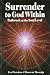 Surrender to God Within: Pathwork at the Soul Level (Pathwork 1 Series)