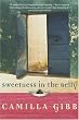 Sweetness in the Belly