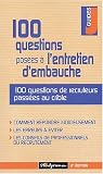 100 questions pos�es � l'entretien d'embauche